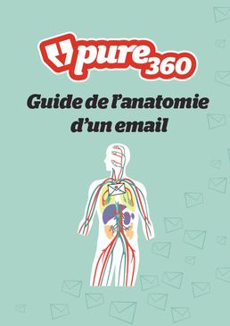 Livre blanc : Guide de l’anatomie d’un email