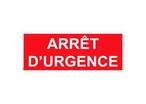 Panneau arrêt d'urgence