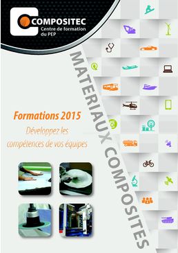 Catalogue 2015 des formations composites de Compositec, le site de formation du PEP