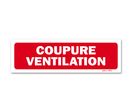 Panneau Coupure ventilation