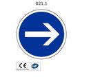 Panneau B21.1 Obligation de tourner à droite