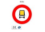 Panneau B18c Interdiction aux véhicules transportant des marchandises dangereuses