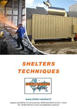 Présentation de la gamme 'Shelter Technique'
