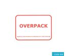 Étiquette produits dangereux de suremballage OVERPACK - CODE 418