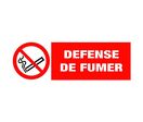 Panneau d'interdiction - "DÉFENSE DE FUMER"