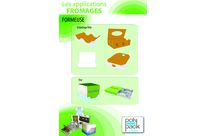 APPLICATIONS DANS LE FROMAGE (FORMEUSE)