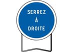 Panneaux temporaire de prescription B21a2 Serrez a droite