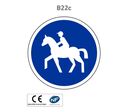 Panneau B22c Chemin obligatoire pour cavaliers