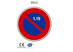 Panneau B6a2 Stationnement interdit duu 1 au 15