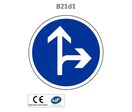 Panneau B21d1 Direction obligatoire tout droit ou à gauche