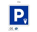 Panneau C1c Parking payant ou Lieu aménagé pour le stationnement payant