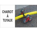 CHARIOT à TUYAUX