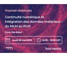 Continuité numérique et données matériaux, du MLM au PLM | Total Materia Data Solutions