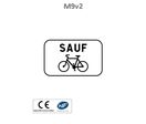 Panonceau sauf cyclistes M9v2