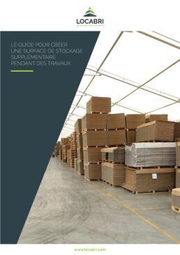 LE GUIDE POUR CRÉER UNE SURFACE DE STOCKAGE SUPPLÉMENTAIRE PENDANT DES TRAVAUX