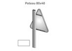 Poteaux 80 x 40 x 1,5 mm