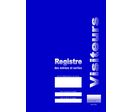 Registre de contrôle des entrées et sorties de visiteurs - R.ESV