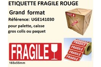 étiquette livraison fragile en rouge grand format palette colis
