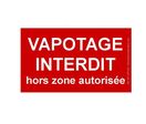 VAPOTAGE INTERDIT HORS DE CETTE ZONE