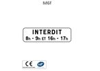 Panonceau stationnement interdit avec horaires M6F