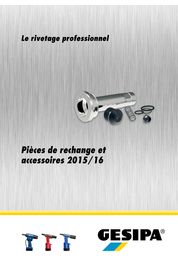 Catalogue GESIPA CATALOGUE ACCESSOIRES ET PIECES DE RECHANGE 2016