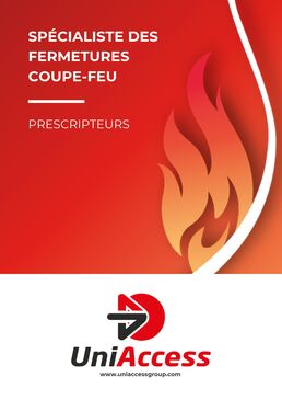 Uniaccess - Plaquette prescripteurs porte coupe-feu et rideau coupe-feu