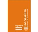Registre des dangers graves et imminents  - RDGI