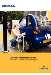 Catalogue Métal welding - Soudage des métaux par ultrasons Des solutions de soudage par ultrasons pour les métaux non ferreux