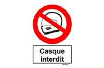 SIGNAUX D&amp;#039;INTERDICTION - Signal CASQUE  INTERDIT