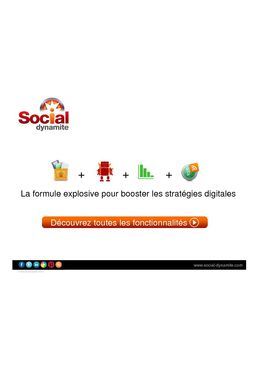Présentation de Social Dynamite