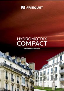 Catalogue - Chaudière Gamme Evolution Visio - Hydromotrix COMPACT