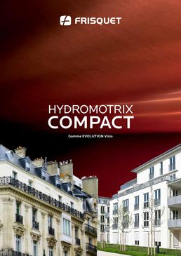 Catalogue - Chaudière Gamme Evolution Visio - Hydromotrix COMPACT