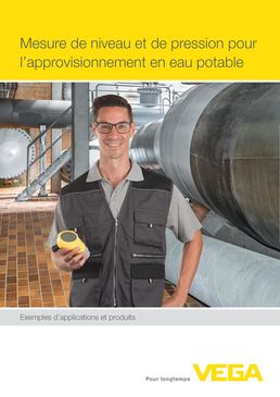 Mesure de niveau et de pression pour l'approvisionnement en eau potable