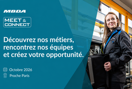 Ingénieurs et techniciens : découvrez MBDA en participant à l’événement Meet & Connect