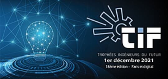 Trophées des Ingénieurs du Futur 2021
